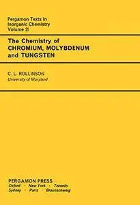 The Chemistry of Chromium, Molybdenum and Tungsten