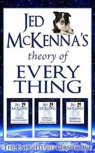 «Jed McKenna's Theory of Everything» by Jed McKenna