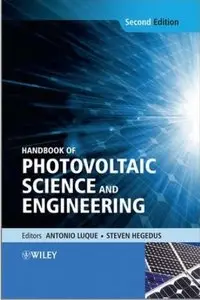 Handbook of Photovoltaic Science and Engineering (2nd edition) [Repost]