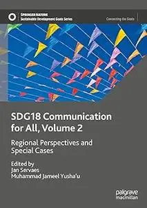 SDG18 Communication for All, Volume 2: Regional Perspectives and Special Cases