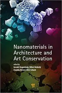 Nanomaterials in Architecture and Art Conservation