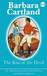 «The Kiss of The Devil» by Barbara Cartland