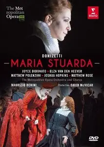 Donizetti - Maria Stuarda (Maurizio Benini, Joyce DiDonato, Matthew Polenzani)