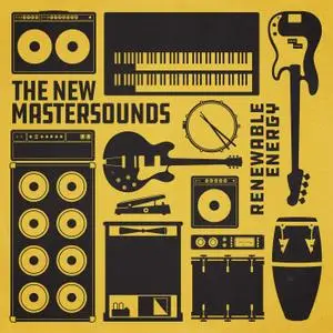The New Mastersounds - Renewable Energy (2018)