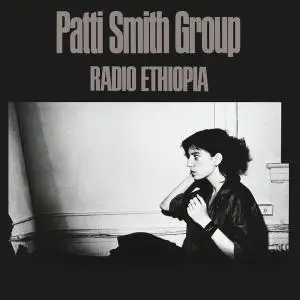 Patti Smith Group - Radio Ethiopia (1976/2018) [Official Digital Download 24/96]