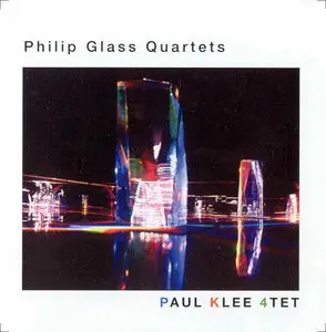 Paul Klee 4tet - Philip Glass Quartets