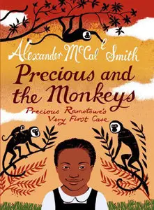 Precious and the Monkeys by Alexander McCall-Smith