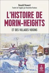 L'Histoire de Morin-Heights et des villages voisins