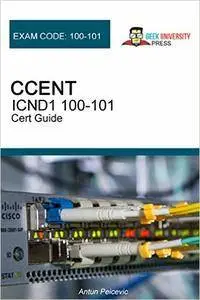 CCENT ICND1 100-101 Cert Guide