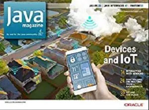 Java Magazine: Devices and IoT