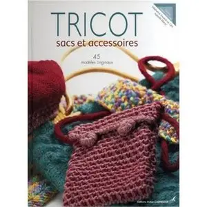 Tricot: Sacs et accessoires