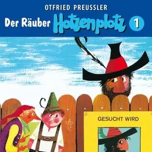 «Der Räuber Hotzenplotz - Folge 01» by Otfried Preußler,Jürgen Nola