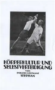 Körperkultur und Selbstverteidigung