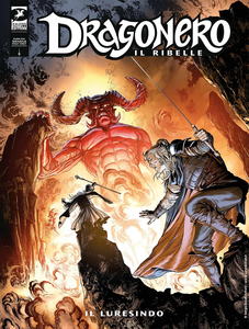 Dragonero - Volume 106 - Il Ribelle 29 - Il Luresindo