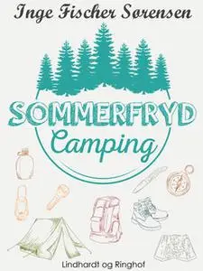 «Sommerfryd Camping» by Inge Fischer Sørensen