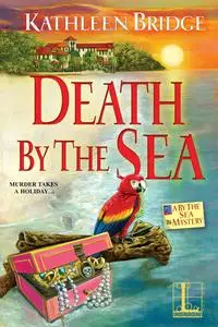 «Death by the Sea» by Kathleen Bridge