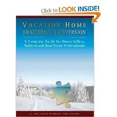 Vacation Home Fractional Conversion