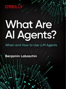 What Are AI Agents?