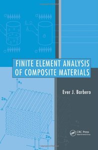 Finite Element Analysis of Composite Materials (repost)