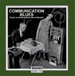 VA - Communication Blues - From A World Before The Internet! (Maxi-EP) (2017)