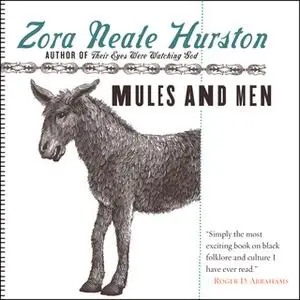 «Mules and Men» by Zora Neale Hurston