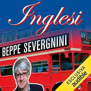 «Inglesi» by Beppe Severgnini