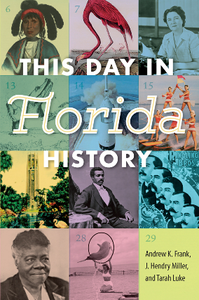 This Day in Florida History