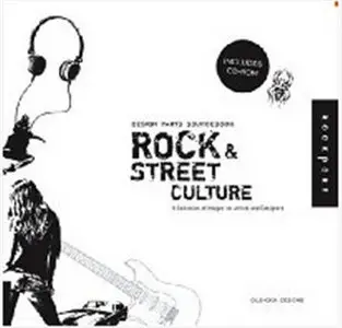 Design Parts Sourcebook: Rock And Street Culture