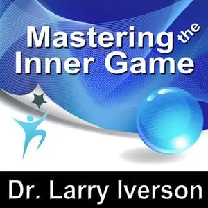 «Mastering the Inner Game» by Made for Success