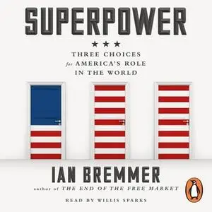 «Superpower» by Ian Bremmer