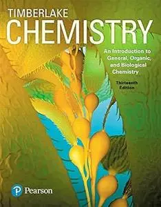 Chemistry: An Introduction to General, Organic, and Biological Chemistry ,13th Edition