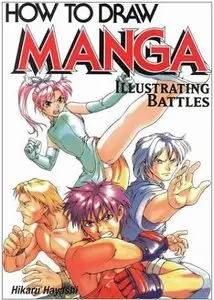 Hikaru Hayashi - How To Draw Manga: Illustrating Battles (Repost)