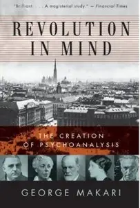 Revolution in Mind: The Creation of Psychoanalysis (repost)