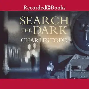 «Search the Dark» by Charles Todd