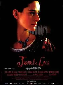 Juana la Loca (2001) by Vicente Aranda