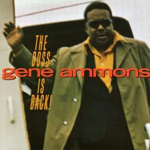 Gene Ammons - The Boss Is Back! (1969) Remastered Reissue 2006