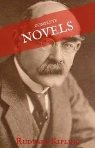 «Rudyard Kipling: The Complete Novels and Stories (House of Classics)» by Rudyard Kipling,House of Classics