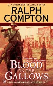 Ralph Compton - Blood on the Gallows 