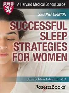 «Successful Sleep Strategies for Women» by Julia Schlam Edelman