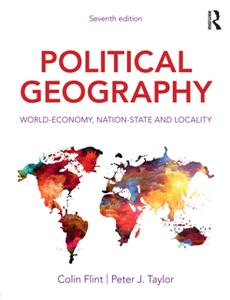 Political Geography : World-Economy, Nation-State and Locality, Seventh Edition