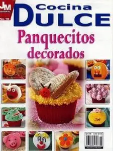 Cocina Dulce Nº16 2009 - Panquecitos Decorados