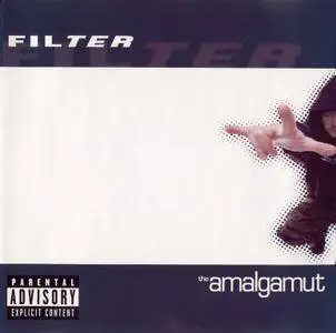 Filter - The Amalgamut (2002) Repost / New Rip