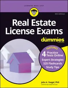 Real Estate License Exams For Dummies with Online Practice Tests, 4th Edition