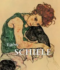 Egon Schiele (Best Of Collection) (Repost)
