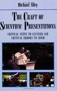 The Craft of Scientific Presentations: Critical Steps to Succeed and Critical Errors to Avoid (repost)