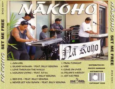 Nākoho - Set Me Free (2008) {Das Real Productions} **[RE-UP]**