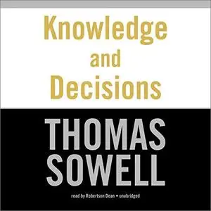 Knowledge and Decisions [Audiobook]