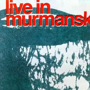 Maria Bertel & Maria Diekmann - Live in Murmansk (2020) [Official Digital Download 24/48]