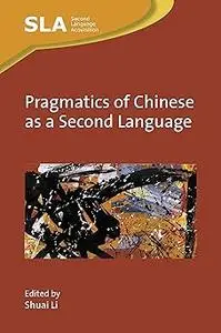 Pragmatics of Chinese as a Second Language