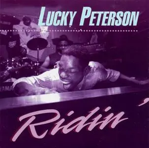 Lucky Peterson - Ridin' (1984/1993)